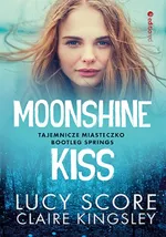 Moonshine Kiss - Claire Kingsley