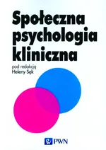 Społeczna psychologia kliniczna