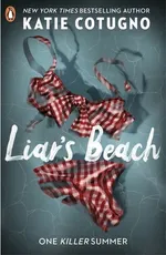 Liar's Beach - Katie Cotugno