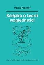 Książka o teorii względności - Jędrzej Stanisławek