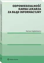 Odpowiedzialność karna lekarza za błąd informacyjny - Dariusz Hajdukiewicz