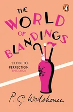 The World of Blandings - P.G. Wodehouse