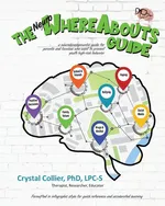 The NeuroWhereAbouts Guide - PhD Crystal Collier