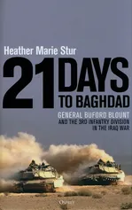 21 Days to Baghdad - Stur Heather Marie