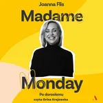 Madame Monday - po dorosłemu - Joanna Flis