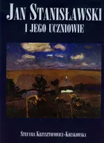 Jan Stanisławski i jego uczniowie - Stefania Krzysztofowicz-Kozakowska