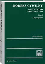 Kodeks cywilny Orzecznictwo Piśmiennictwo - Jacek Gudowski