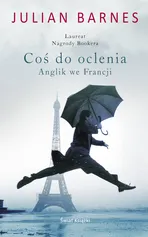 Coś do oclenia - Julian Barnes