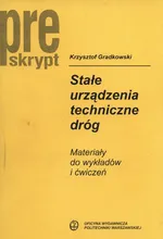 Stałe urządzenia techniczne dróg - Krzysztof Gradkowski