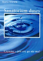 Sanatorium duszy - Marta Wielek