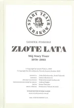Złote lata Mój Stary Teatr 1970-2013 - Leszek Piskorz