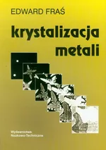 Krystalizacja metali - Outlet - Edward Fraś