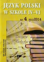 Język Polski w Szkole IV-VI 13/14 numer 4