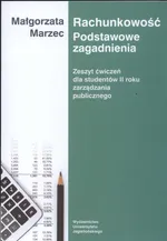 Rachunkowość Podstawowe zagadnienia - Małgorzata Marzec