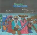 Malarstwo Haitańskie w zbiorach polskich - Aleksander Kawalec