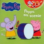 Peppa Pig. Opowiadania z naklejkami Peppa na scenie