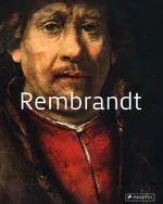 Masters of Art: Rembrandt - Stefano Zuffi