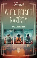 Pakiet w objęciach nazisty - Aneta Krasińska