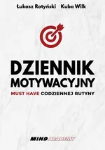 Dziennik Motywacyjny - Łukasz Rotyński