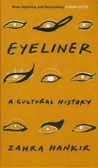 Eyeliner - Zahra Hankir