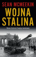 Wojna Stalina - Sean McMeekin