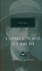 A Portrait Of The Artist As A Young Man - James Joyce