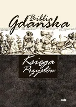 Księga Przysłów - Biblia Gdańska