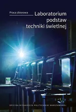Laboratorium podstaw techniki świetlnej - Andrzej Wiśniewski