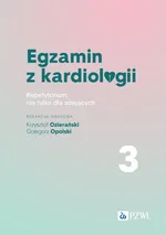Egzamin z kardiologii Tom 3 - Krzysztof Ozierański
