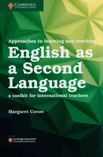 Approaches to Learning and Teaching English as a Second Language - Margaret Cooze