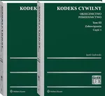 Kodeks cywilny Orzecznictwo Piśmiennictwo Tom 3 Zobowiązania Część 1 i 2 - Jacek Gudowski