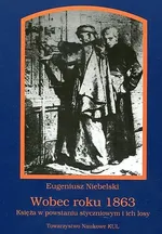 Wobec roku 1863 - Eugeniusz Niebelski