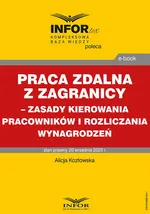 Praca zdalna z zagranicy – zasady kierowania pracowników i rozliczania wynagrodzeń - Alicja Kozłowska