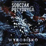 Wyrobisko - Ewa Przydryga