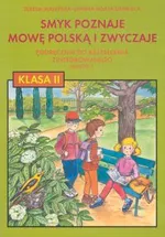 Smyk poznaje mowę polską i zwyczaje 2 Podręcznik Semestr 2 - Dembska Janina Agata