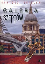 Galeria szeptów - Bartosz Geisler