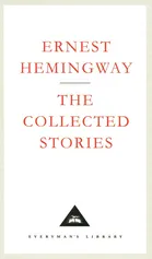 The Collected Stories - Ernest Hemingway