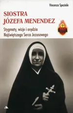 Siostra Józefa Menendez - Vinzenzo Speziale