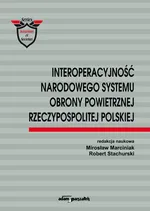 Interoperacyjność narodowego systemu obrony powietrznej Rzeczypospolitej Polskiej