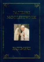 Papieski modlitewnik fatimski - Jan Paweł II