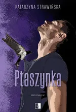 Ptaszynka - Katarzyna Strawińska