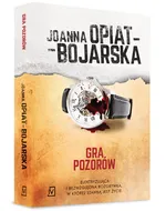 Gra pozorów - Joanna Opiat-Bojarska