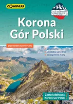 Korona Gór Polski Przewodnik turystyczny