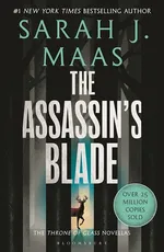 The Assassin's Blade - Maas Sarah J.