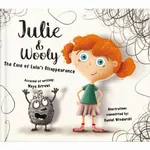 Julie and Wooly. The Case of Lulu'Disappearance - Maja Strzałkowska
