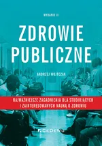 Zdrowie publiczne - Andrzej Wojtczak