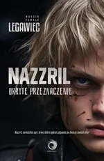Nazzril Ukryte przeznaczenie - Legawiec Marcin Oswald