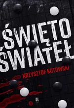 Święto świateł - Krzysztof Kotowski