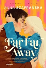 Far Far Away - Anna Szafrańska