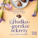 Saga czekoladowa Tom 3 Słodko-gorzkie sekrety - Agnieszka Zakrzewska